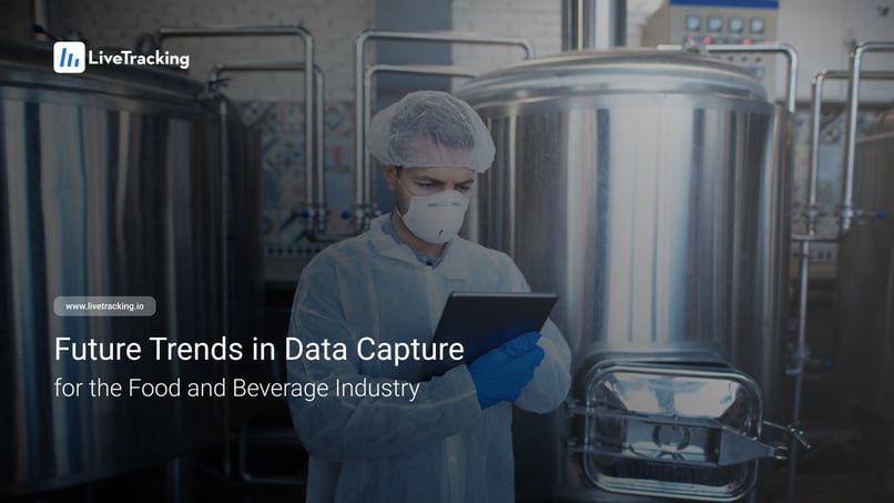 Data Capture for the Food and Beverage Industry